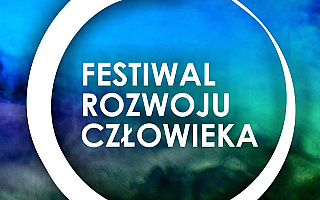 W Olsztynie trwa Festiwal Rozwoju Człowieka